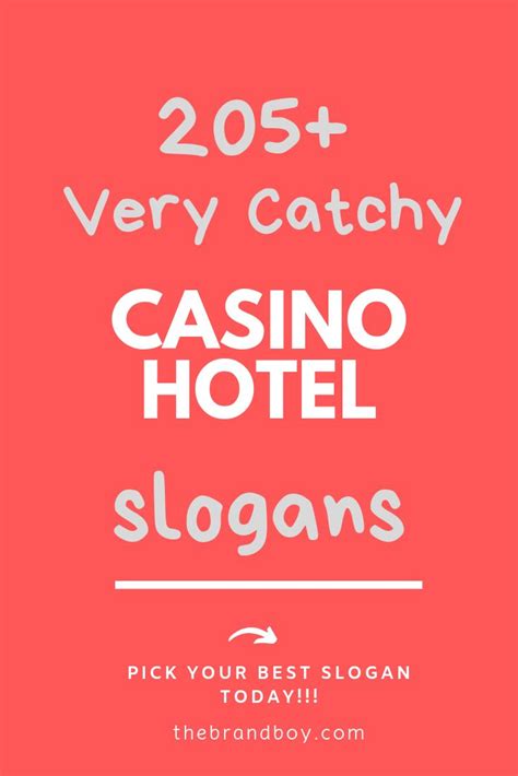 casino taglines